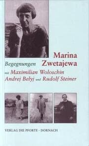 Cover von Begegnungen mit Maximilian Woloschin, Andrej Belyj und Rudolf Steiner