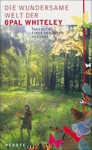 Cover von Wundersame Welt der Opal Whiteley