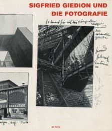 Cover von Sigfried Giedion und die Fotografie