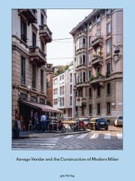 Cover von Asnago and Vender and the Construction of Modern Milan