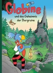 Cover von Globine und das Geheimnis der Burgruine