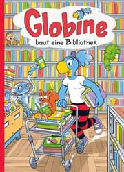 Cover von Globine baut eine Bibliothek