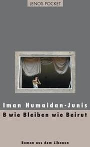 Cover von B wie Bleiben wie Beirut
