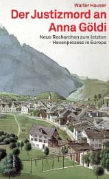 Cover von Der Justizmord an Anna Göldi