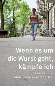 Cover von Wenn es um die Wurst geht, kämpfe ich