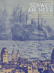 Cover von Schweiz am Meer