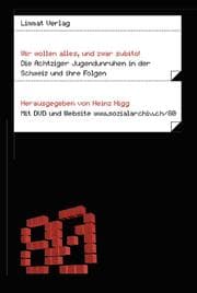 Cover von Wir wollen alles, und zwar subito!