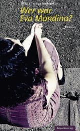Cover von Wer war Eva Mondino?