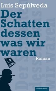 Cover von Der Schatten dessen, was wir waren