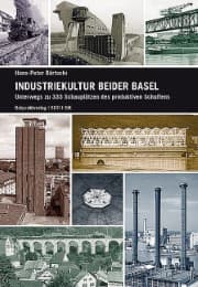 Cover von Industriekultur beider Basel