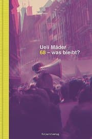 Cover von 68 - was bleibt?