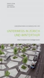 Cover von Unterwegs in Zürich und Winterthur