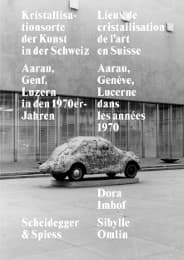 Cover von Kristallisationsorte der Kunst in der Schweiz