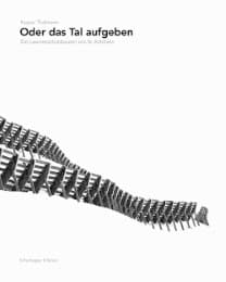 Cover von Oder das Tal aufgeben