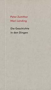Cover von Die Geschichte in den Dingen