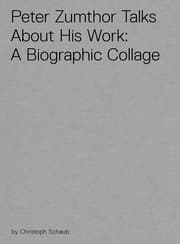 Cover von Peter Zumthor Talks About His Work