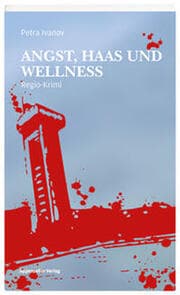 Cover von Angst, Haas und Wellness