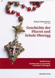 Cover von Geschichte der Pfarrei und Schule Oberegg