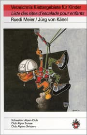 Cover von Verzeichnis Klettergebiete für Kinder/Liste des sites d'escalade pour enfants