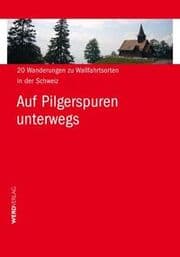 Cover von Auf Pilgerspuren unterwegs