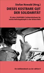 Cover von Dieses kostbare Gut der Solidarität