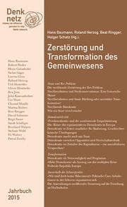 Cover von Denknetz-Jahrbuch 2015: Zerstörung und Transformation des Gemeinwesens