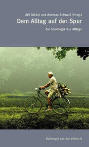 Cover von Dem Alltag auf der Spur