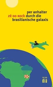 Cover von per anhalter durch die brasilianische galaxis