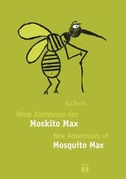 Cover von Neue Abenteuer des Moskito Max - New Adventures of Mosquito Max