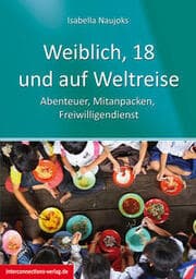 Cover von Weiblich, 18, und auf Weltreise