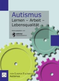 Cover von Autismus: Lernen - Arbeit - Lebensqualität