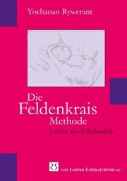 Cover von Die Feldenkrais Methode