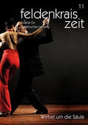 Cover von feldenkrais zeit 11: Wirbel um die Säule