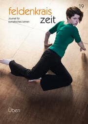 Cover von feldenkrais zeit 19: Üben