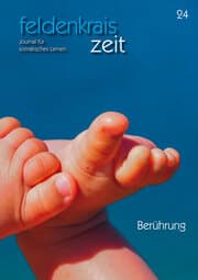 Cover von feldenkrais zeit 24: Berührung