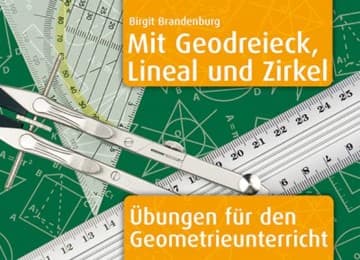 Cover von Mit Geodreieck, Lineal und Zirkel