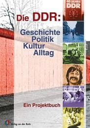 Cover von Die DDR: Geschichte, Politik, Kultur, Alltag