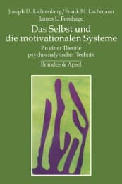 Cover von Das Selbst und die motivationalen Systeme