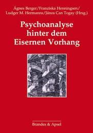 Cover von Psychoanalyse hinter dem Eisernen Vorhang