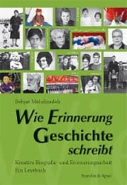 Cover von Wie Erinnerung Geschichte schreibt