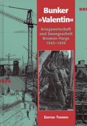 Cover von U-Boot-Bunker 'Valentin'