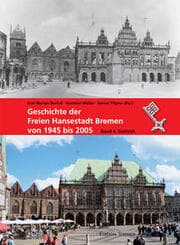 Cover von Geschichte der Freien Hansestadt Bremen von 1945 bis 2005