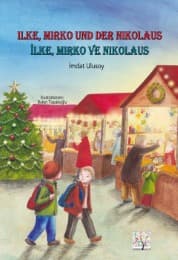 Cover von Ilke, Mirko und der Nikolaus/Ilke, Mirko ve Nikolaus