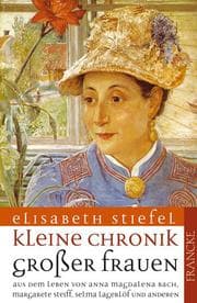 Cover von Kleine Chronik großer Frauen