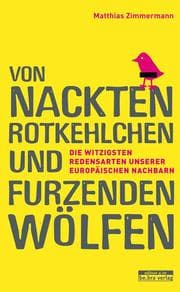 Cover von Von nackten Rotkehlchen und furzenden Wölfen