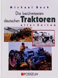 Cover von Die berühmtesten deutschen Traktoren aller Zeiten