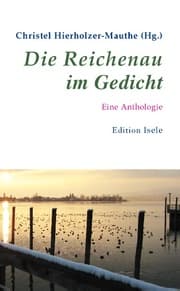 Cover von Die Reichenau im Gedicht