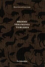 Cover von Brehms verlorenes Tierleben