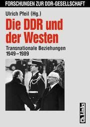 Cover von Die DDR und der Westen