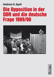 Cover von Die Opposition in der DDR und die deutsche Frage 1989/90
